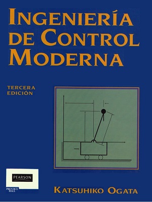 Ingenieria de control moderna - Ogata - Tercera Edicion